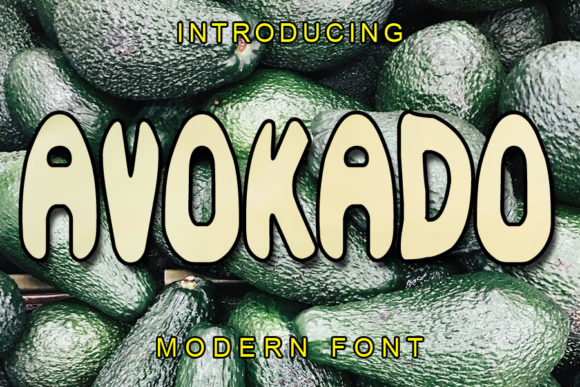 Avokado: A Playful Display Font for Modern Web Design