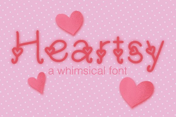 Heartsy: A Whimsical Display Font for Editorial Design and Digital Publishing
