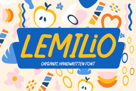 How a Playful Font Like Lemilio Can Refresh Your Brand’s Look