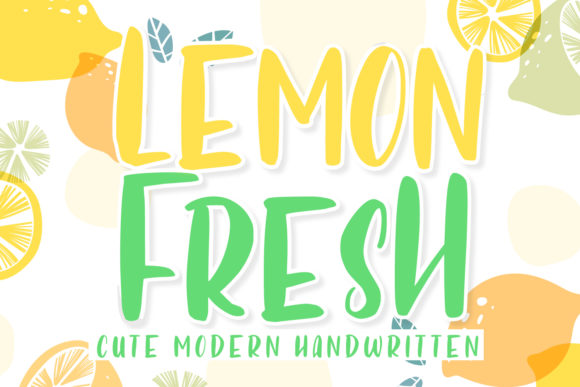 Lemon Fresh: The Playful Display Font That Brightens Campaign Visuals
