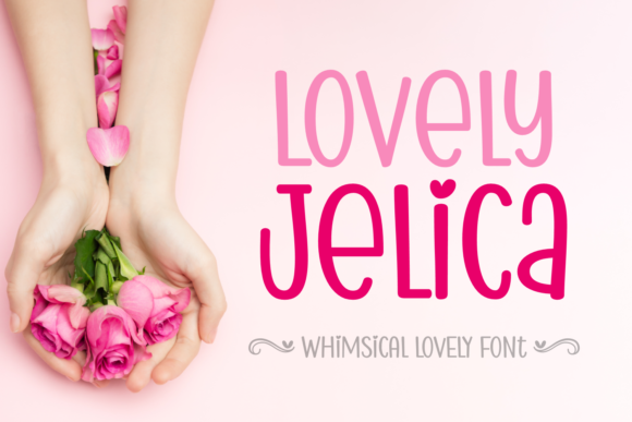 Lovely Jelica: A Display Font That Builds Trust in Your Brand