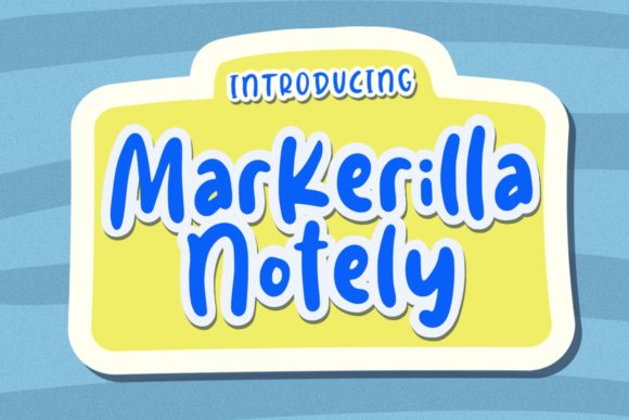 Markerilla Notely: A Cute Display Font That Brings Personality to Branding