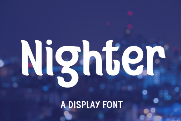 Nighter Font: A Bold Display Typeface for Modern Web Design