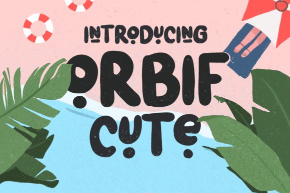 Orbif Cute: A Designer’s Take on This Playful Display Font