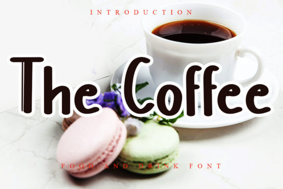 The Coffee: A Display Font That Adds Personality to Brand Design