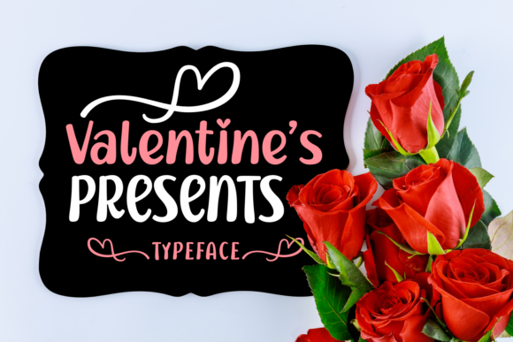 Valentine's Presents: A Playful Display Font for Digital Design